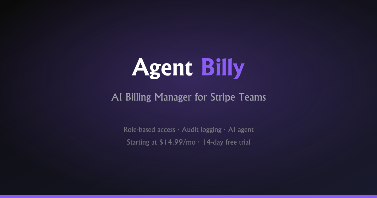 Agent Billy — AI Billing Manager for Stripe Teams